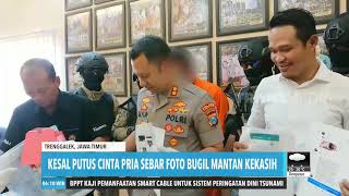 Kesal Putus Cinta Pria Sebar Foto Bugil Mantan Kekasih | REDAKSI PAGI (14/01/20)