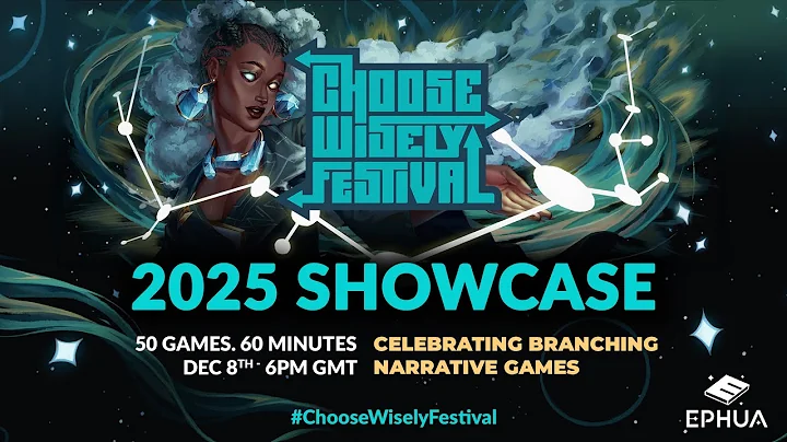 Choose Wisely Festival Official Opening Showcase 2025 | 50 Choices Matter Indie Games!