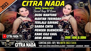 FULL ALBUM TARLING TERBARU CITRA NADA // SPECIAL NUNG UL QISMA