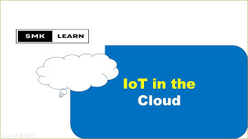 "IoT in the Cloud: A Primer" | Cloud Computing | AWS | Azure |Google Cloud