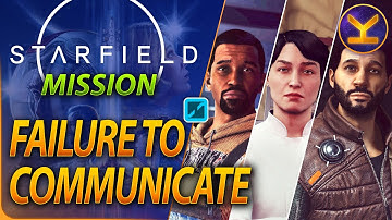 STARFIELD - Failure to Communicate - Misc Mission Guide Walkthrough Gameplay - Very Hard