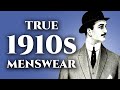 1910年代に男性が本当に着ていたもの