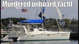 US Couple Murdered onboard Their Sailing Yacht | SY News Ep301