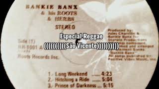 Bankie Banx And His Roots & Herbs - Hitching A Ride (1978) [ROOTS]