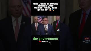 Mike Johnson MOCKS Jeffries Over Memes: “Man, Just Ignore It” 🤯🎭