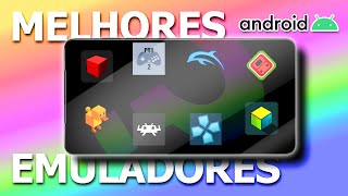 Melhores EMULADORES no Android! - Todos os consoles (SNES, PS1, PS2 e Mais) @quefitaeessa