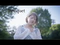 花奏来実 記念single "Bouquet" fullsize MV 公開!🌹💫