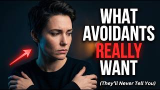 8 Things Avoidants ACTUALLY Want (That They'll Never Tell You) Profile