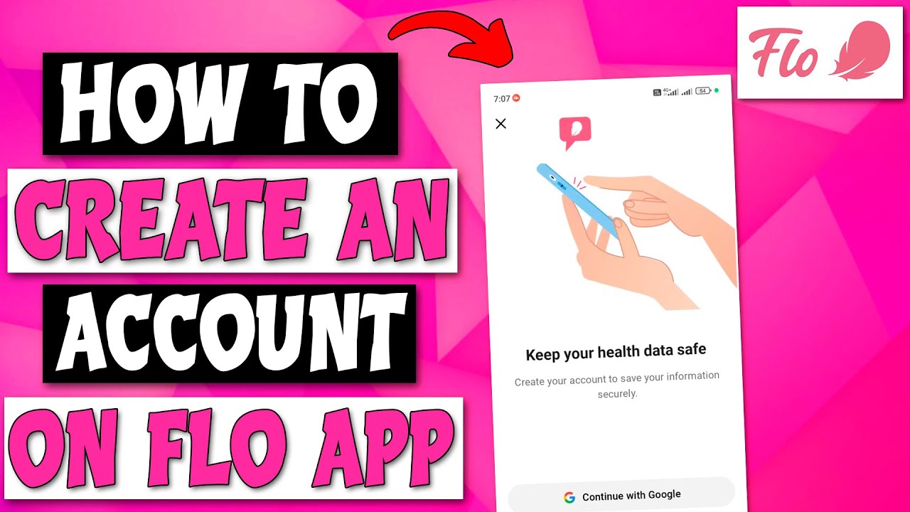 How To Create An Account On Flo App