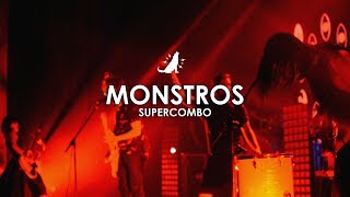 Supercombo | Monstros -  feat. Mauro Henrique (Tour Rogério 2017) chords