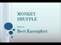 Bert Kaempfert - Monkey Shuffle