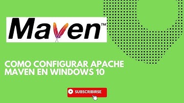 Como configurar Apache Maven en Windows 10