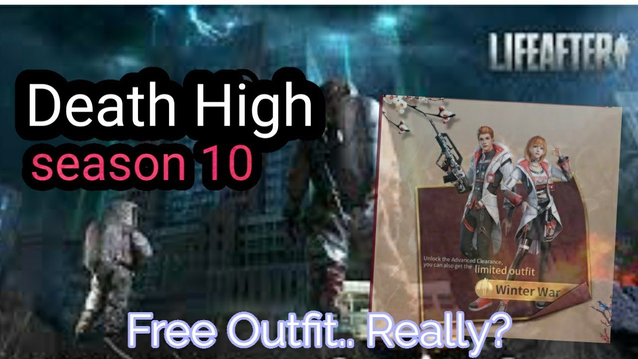 LifeAfter - #LifeAfter #DeathHigh #Season10 The eagerly expected Death High  new season is coming on January 20!🎊 Participate in Season 10 and win your  rewards like limited outfits, furniture, exclusive backpack and