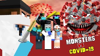 Monster  VS  Covid-19  - Monster School