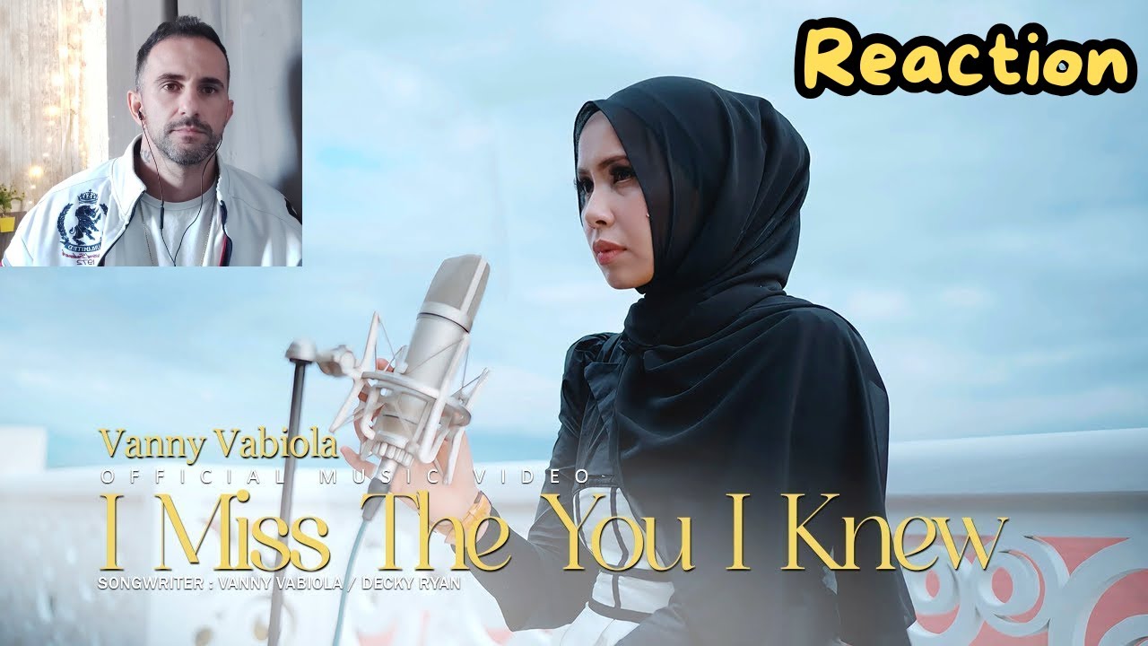 Vanny Vabiola - I Miss The You I Knew (Official Music Video) Reaction
