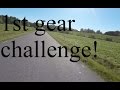 1st gear challenge!