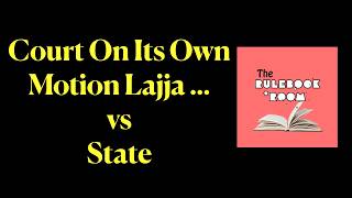 Court On Its Own Motion Lajja ... v. State screenshot 4