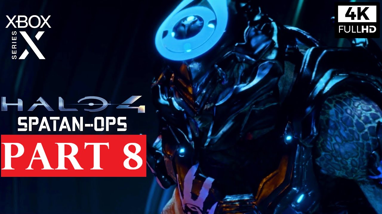 HALO 4 SPARTAN OPS Gameplay Walkthrough Part 8 [4K 60FPS XBOX SERIES X ...