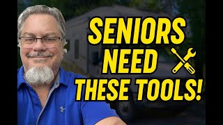 Simple RV Tools Every Senior RVer Needs on the Road