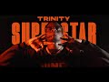 Trinity 3nity  superstar oficial  trapgods