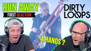 FIRST TIME HEARING Dirty Loops - Run Away | REACTION
