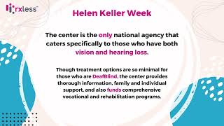 Helen Keller Deaf-Blind Awareness Week