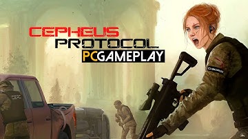 Cepheus Protocol Gameplay (PC HD)