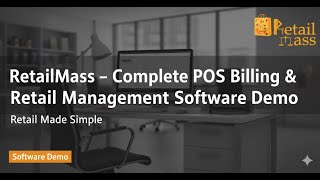 RetailMass – Complete POS Billing & Retail Management Software Demo