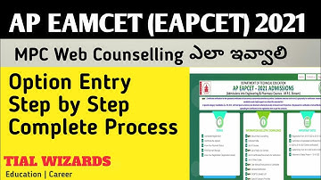 AP EAMCET Web options 2021 | How to Fill Web Options in AP EAMCET 2021 | EAMCET Counselling Process