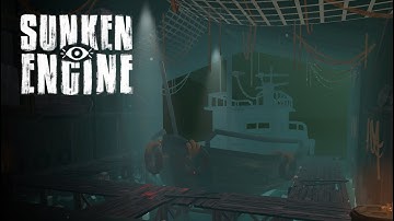 FIRST LOOK at Sunken Engine Demo - Sunken Engine (Demo) - Gameplay