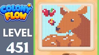 Colony Flow! Level 451 Walkthrough