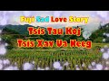 Tsis Tau Koj Tsis Xav Ua Neeg (Sad Love Story)