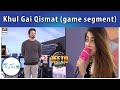 Jeeto Pakistan| Khul Gai Qismat | #ARYLagunaDHACity|Fahad Mustafa