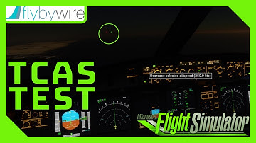 TCAS TEST | Microsoft Flight Simulator | A32NX | Development Version