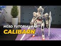 HGSD Calibarn. Kitbashing is fun! Tutorial build video part 1
