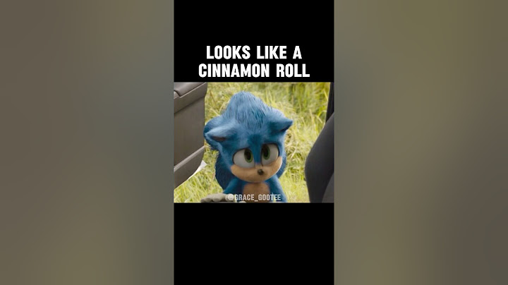 Looks Like a Cinnamon Roll, Could Kill You // Sonic Edition