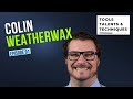 Humble Beginnings to CEO: Colin Weatherwax’s Inspiring Journey (Ep. 91)