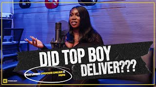 DID 'TOP BOY' DELIVER??? || HCPOD