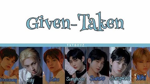 ENHYPEN- GIVEN-TAKEN LYRICS [Teaser 1 & 2, Preview]