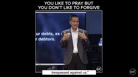 You Like To Pray But You Don't Like To Forgive - Peter Tanchi - Profiles of Prayer Snippets