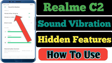 Realme C2 Sound and Vibration Setting Hidden Features How to use | Call Me Vibration On Kaise Kare |