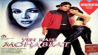 yah kaisi Mohabbat movie all song audio jukebox MP3 album casset all song