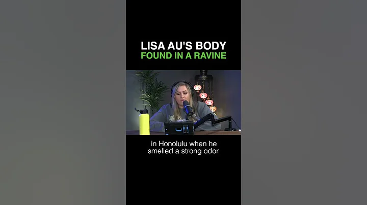 The Murder of Lisa Au #truecrime