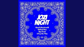 GemValleyMusiQ x Officixl RSA - Jozi Night (feat. Djy Fresh & S Kay De Vibe AMAPIANO