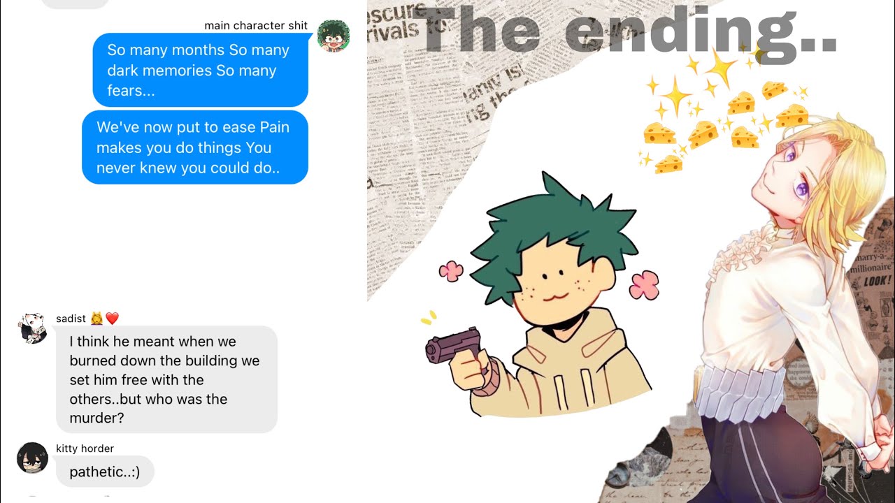The ending..|bnha fnaf| fnaf series|bnha texts|bnha “lyric” prank| 🗿