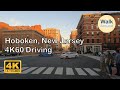 【4K60】 Driving - Hoboken, New Jersey (Mile Square City)