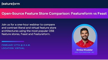 Open-Source Feature Store Comparison: Featureform vs Feast