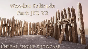 Wooden Palisade Pack JFG V2 Video Showcase Unreal Engine 4 and 5