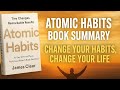 Atomic Habits by James Clear | The Book That Will Transform Your Life