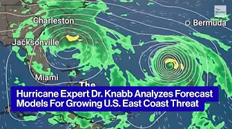 Hurricane Expert Dr. Knabb Analyzes Forecast Models For Growing U.S. East Coast Threat